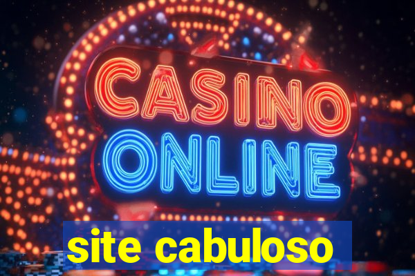 site cabuloso